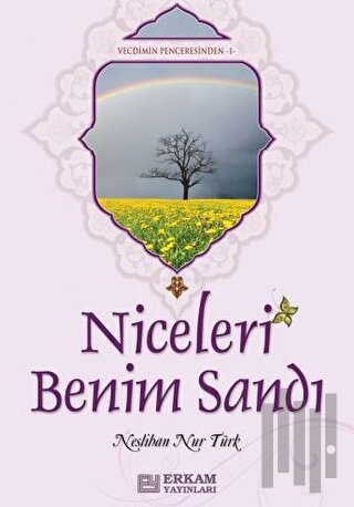 Niceleri Benim Sandı | Kitap Ambarı