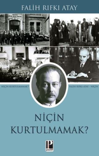 Niçin Kurtulmamak? | Kitap Ambarı