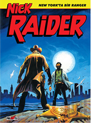 Nick Raider Cilt 1: New York'ta Bir Ranger | Kitap Ambarı