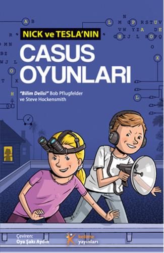 Nick ve Tesla'nın Casus Oyunları | Kitap Ambarı