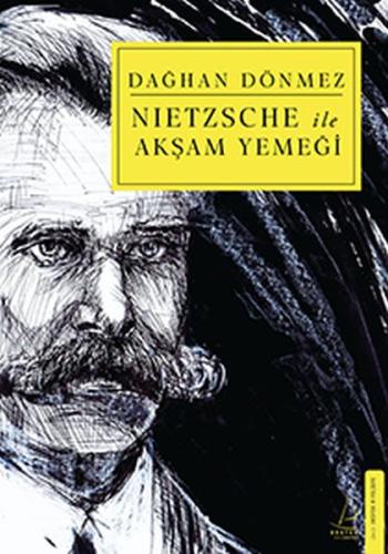 Nietzsche ile Akşam Yemeği | Kitap Ambarı