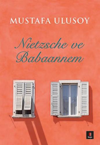 Nietzsche ve Babaannem | Kitap Ambarı