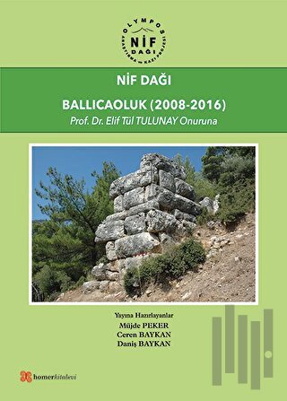 Nif Dağı: Ballıcaoluk (2008-2016) | Kitap Ambarı