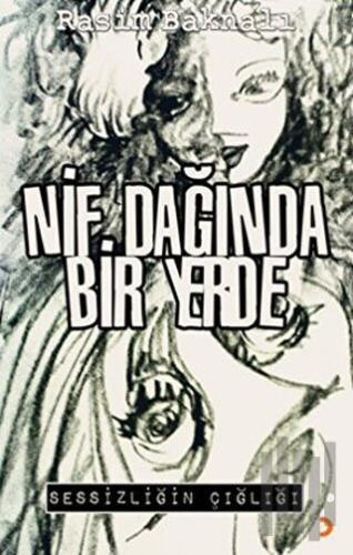 Nif Dağında Bir Yerde | Kitap Ambarı