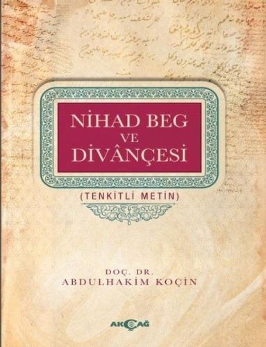 Nihad Beg ve Divançesi | Kitap Ambarı