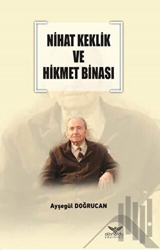 Nihat Keklik ve Hikmet Binası | Kitap Ambarı