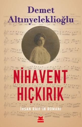 Nihavent Hıçkırık | Kitap Ambarı