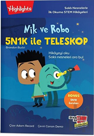 Nik ve Robo 5N1K ile Teleskop | Kitap Ambarı