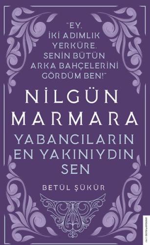 Nilgün Marmara - Yabancıların En Yakınıydın Sen | Kitap Ambarı