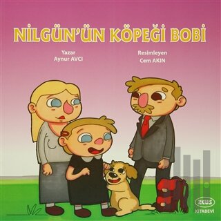 Nilgün'ün Köpeği Bobi | Kitap Ambarı