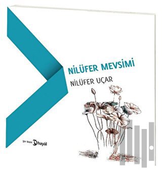 Nilüfer Mevsimi | Kitap Ambarı