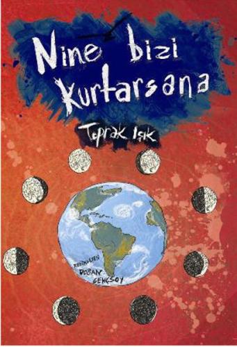 Nine Bizi Kurtarsana | Kitap Ambarı