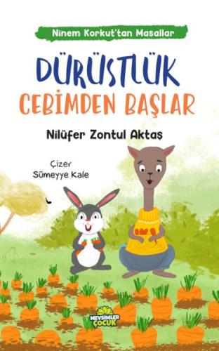 Ninem Korkut’tan Hikâyeler - Dürüstlük Cebimden Başlar | Kitap Ambarı