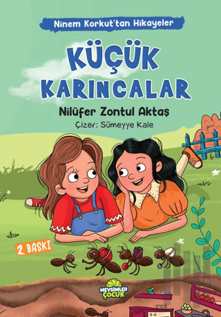 Ninem Korkut’tan Hikayeler - Küçük Karıncalar | Kitap Ambarı