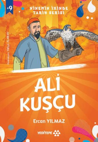 Ninemin İzinde Tarih Serisi - Ali Kuşçu | Kitap Ambarı