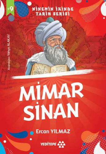 Ninemin İzinde Tarih Serisi - Mimar Sinan | Kitap Ambarı