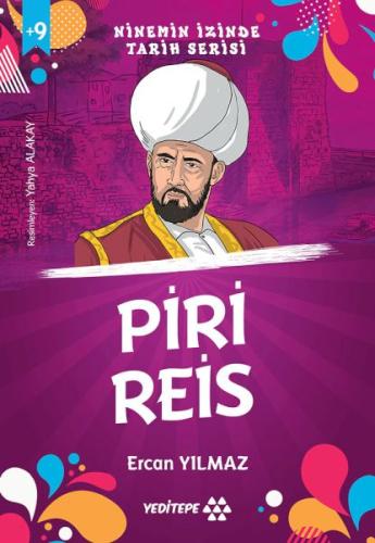 Ninemin İzinde Tarih Serisi - Piri Reis | Kitap Ambarı