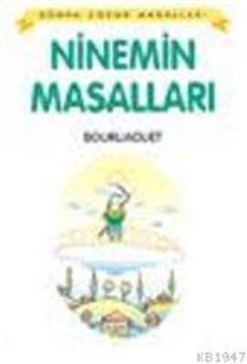 Ninenin Masalları / Dünya Çocuk Masalları | Kitap Ambarı