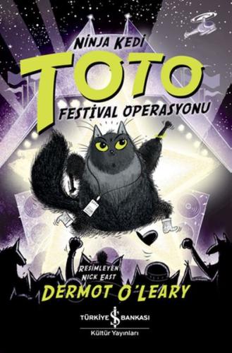 Ninja Kedi Toto - Festival Operasyonu | Kitap Ambarı