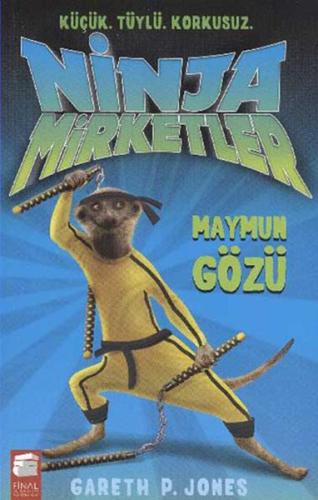 Ninja Mirketler - Maymun Gözü | Kitap Ambarı