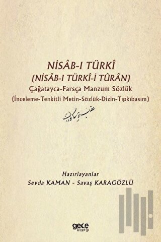 Nisab-ı Türki (Nisab-ı Türki-i Turan) Çağatayca Farsça Manzum Sözlük |