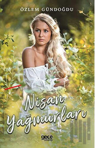 Nisan Yağmurları | Kitap Ambarı