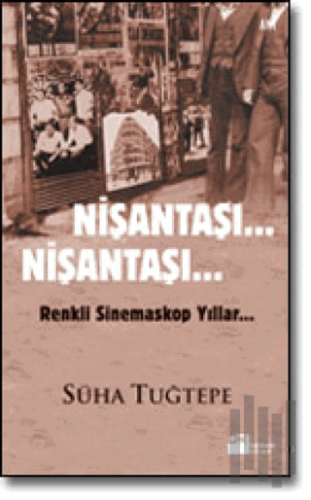 Nişantaşı... Nişantaşı... | Kitap Ambarı