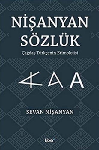 Nişanyan Sözlük - Çağdaş Türkçenin Etimolojisi | Kitap Ambarı