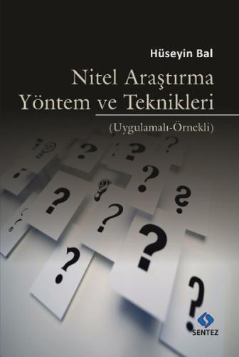 Nitel Araştırma Yöntem ve Teknikleri | Kitap Ambarı