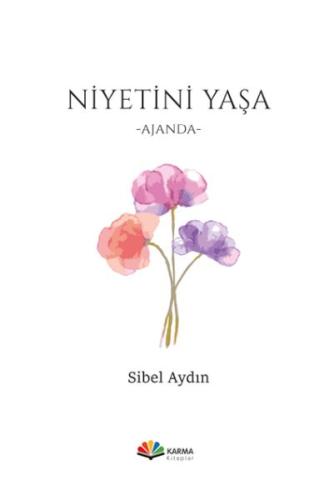 Niyetini Yaşa | Kitap Ambarı