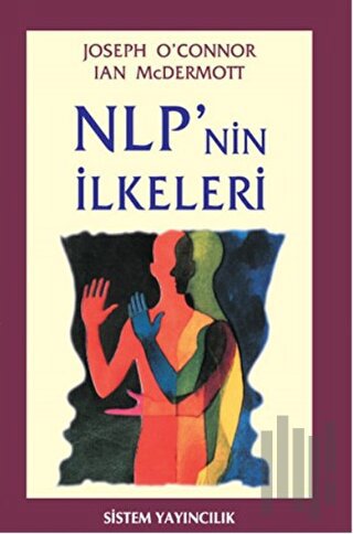 NLP’nin İlkeleri | Kitap Ambarı