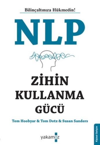 NLP Zihin Kullanma Gücü | Kitap Ambarı