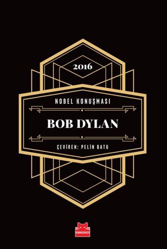 Nobel Konuşması - Bob Dylan (Ciltli) | Kitap Ambarı