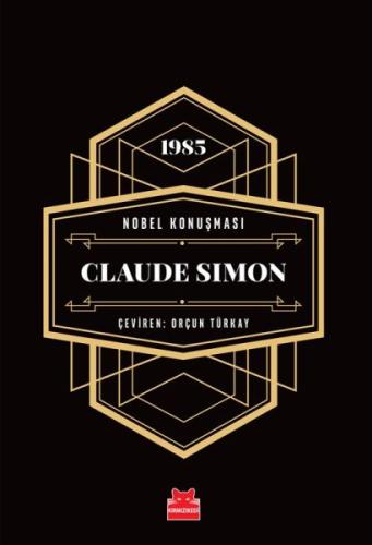 Nobel Konuşması - Claude Simon (Ciltli) | Kitap Ambarı