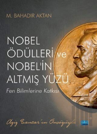 Nobel Ödülleri ve Nobel'in Altmış Yüzü | Kitap Ambarı