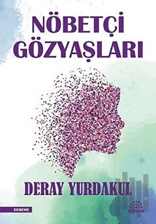 Nöbetçi Gözyaşları | Kitap Ambarı