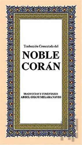 Noble Coran (Orta Boy-İspanyolca Kur’an-ı Kerim Meali) | Kitap Ambarı