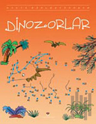 Nokta Birleştirmece Dinozorlar | Kitap Ambarı