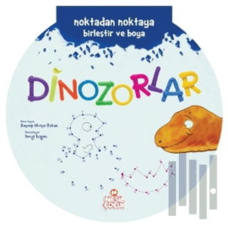 Noktadan Noktaya Birleştir ve Boya Serisi - Dinozorlar | Kitap Ambarı