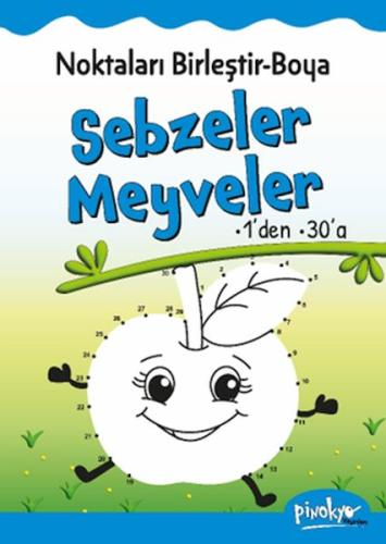 Noktaları Birleştir-Boya Sebzeler-Meyveler-1’den 30’a | Kitap Ambarı