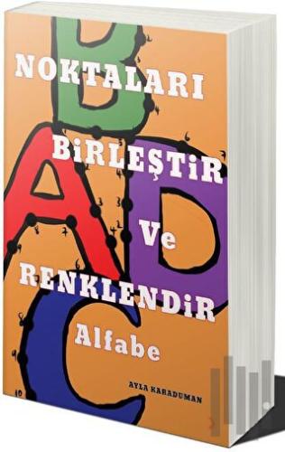 Noktaları Birleştir ve Renklendir: Alfabe | Kitap Ambarı