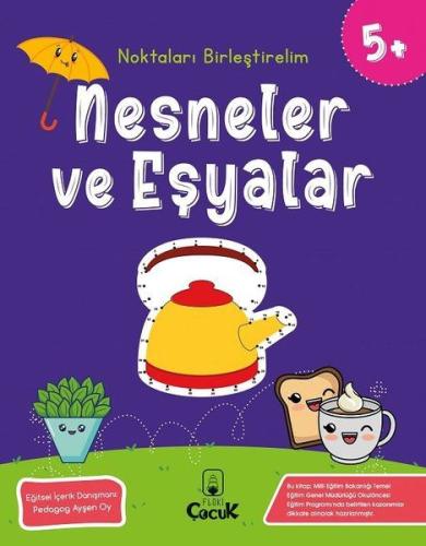 Nesneler ve Eşyalar - Noktaları Birleştirelim (5 Yaş) | Kitap Ambarı