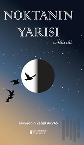 Noktanın Yarısı | Kitap Ambarı