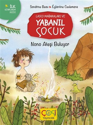 Nono Ateşi Buluyor | Kitap Ambarı