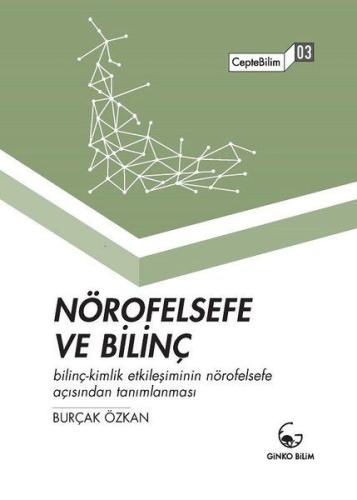 Nörofelsefe ve Bilinç | Kitap Ambarı