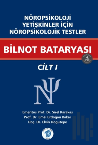 Nöropsikoloji Yetişkinler İçin Nöropsikolojik Testler Bilnot Bataryası