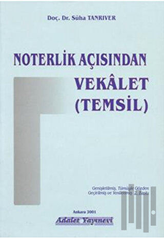 Noterlik Açısından Vekalet (Temsil) | Kitap Ambarı