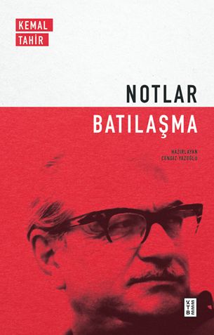 Notlar - Batılaşma | Kitap Ambarı