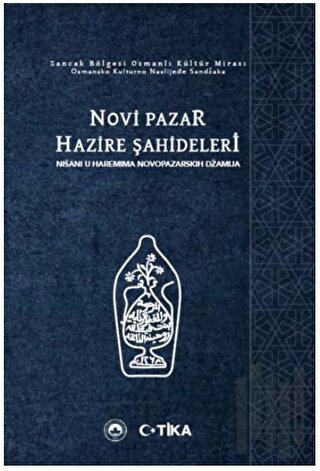 Novi Pazar Hazire Şahideleri | Kitap Ambarı