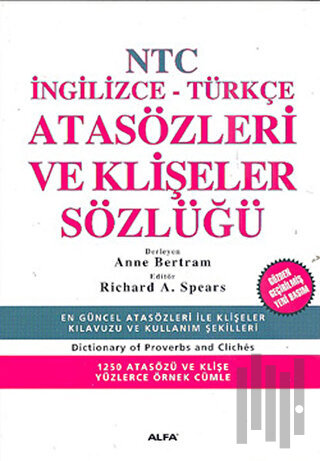 NTC İngilizce - Türkçe Atasözleri ve Klişeler Sözlüğü | Kitap Ambarı